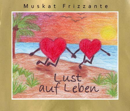 Lust auf Leben
